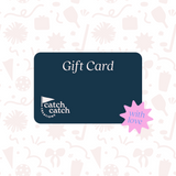 CatchCatch Creations Gift Card